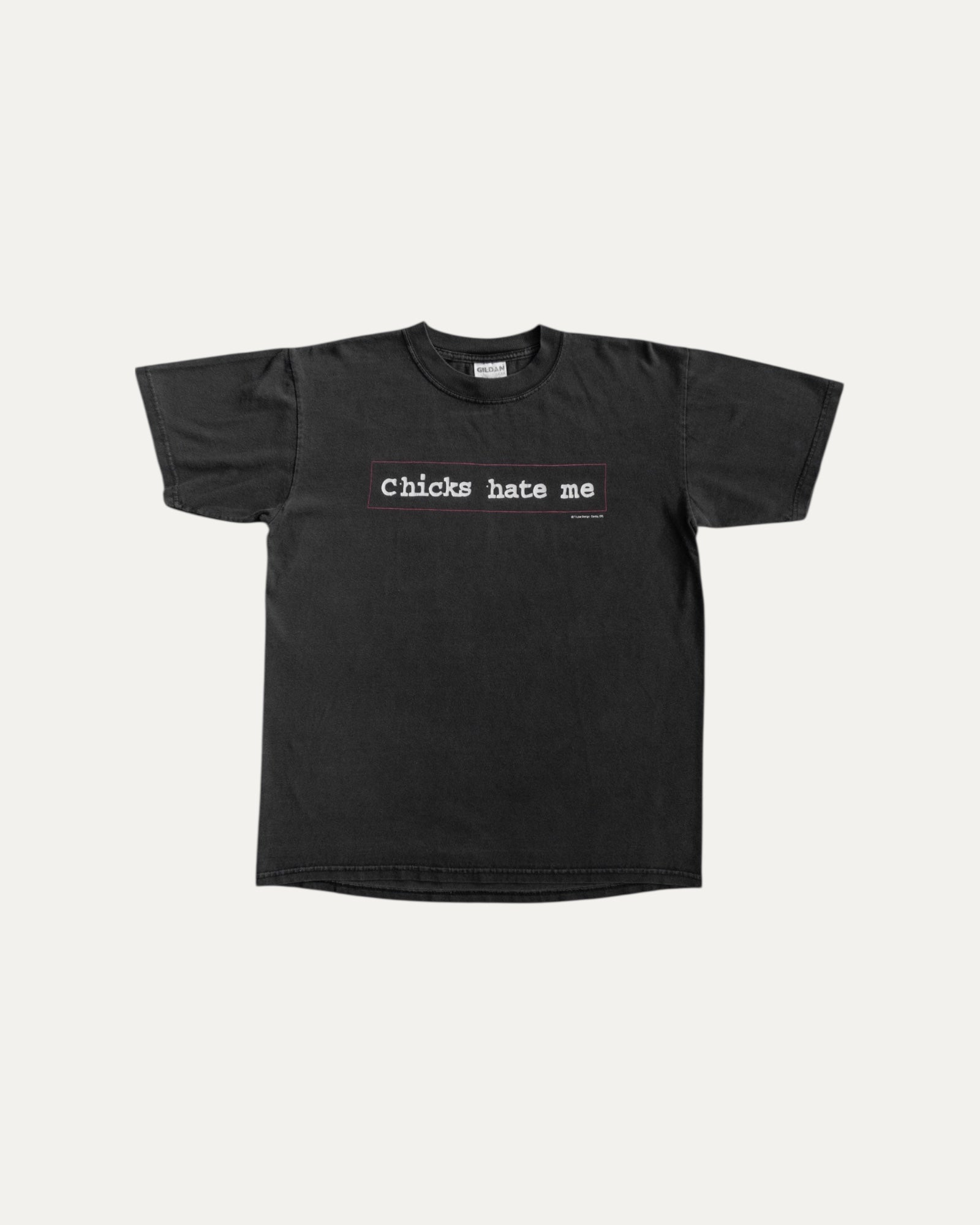 (M) VINTAGE “CHICKS HATE ME” FASHION VICTIM TEE