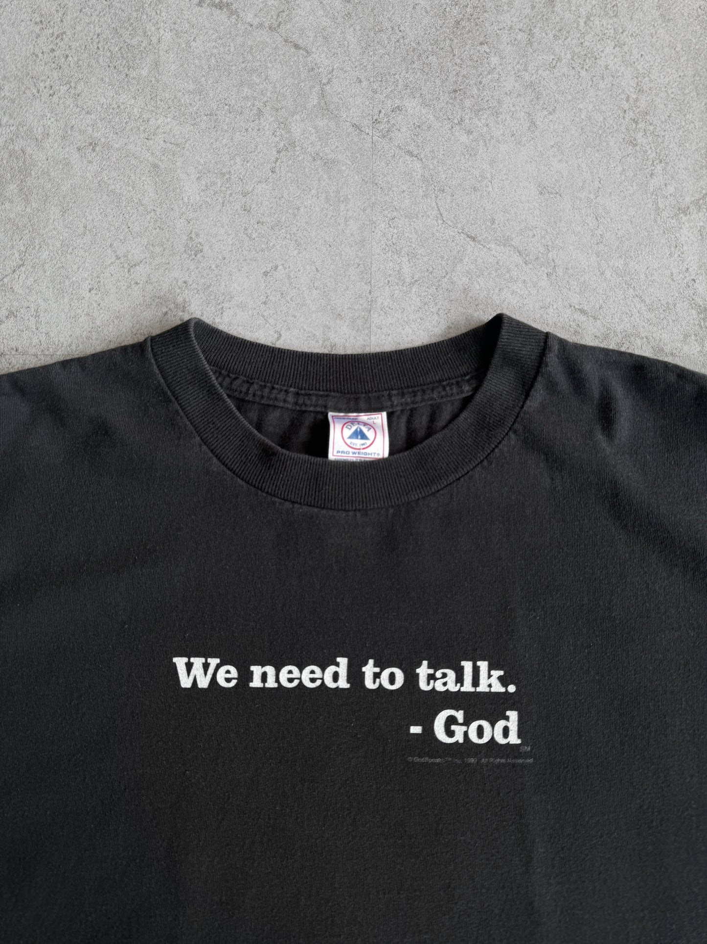 (L) 00’s Vintage “We Need To Talk - Good (Pieza rara)