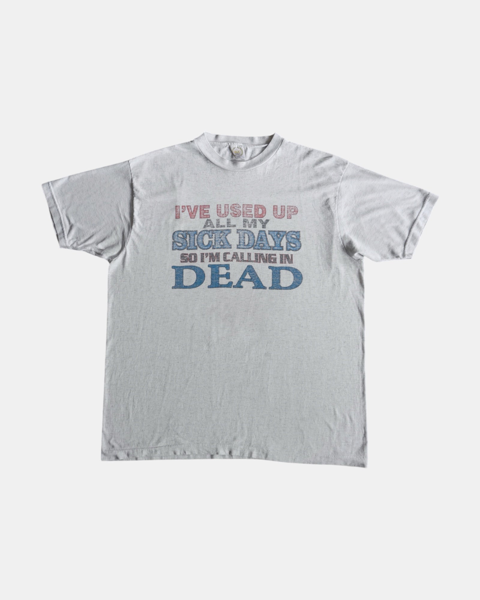 (L/XL) 90’S VINTAGE FUNNY “CALLING IN DEAD” TEE
