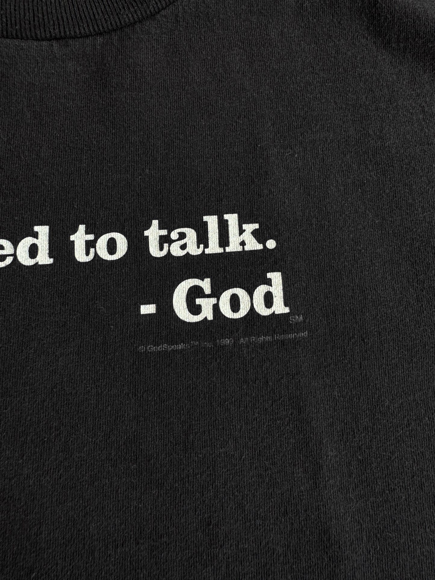 (L) 00’s Vintage “We Need To Talk - Good (Pieza rara)