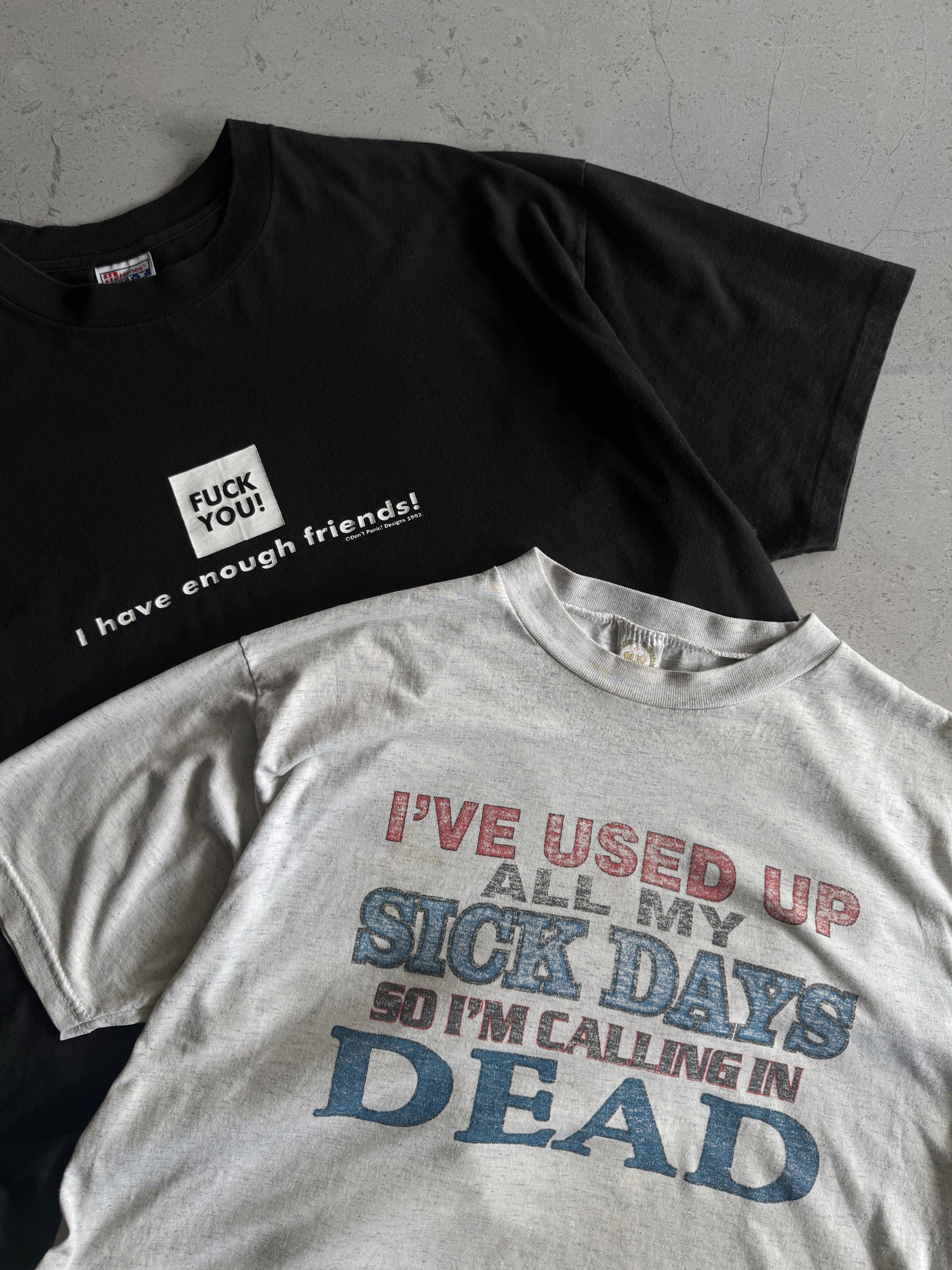 (FIT XL) VINTAGE “F**K YOU! I HAVE ENOUGH FRIENDS!” TEE