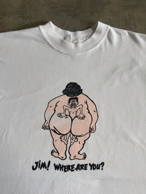 (M) 1990’S VINTAGE FUNNY “JIM WHERE ARE YOU?” TEE